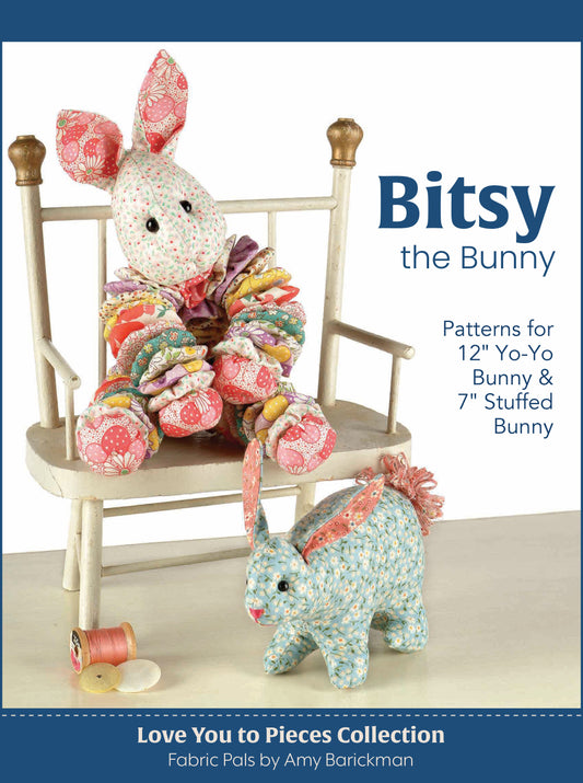 Bitsy the Bunny Pattern: Love You to Pieces Collection