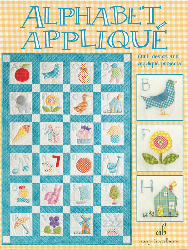 Alphabet Appliqué eBook by Amy Barickman
